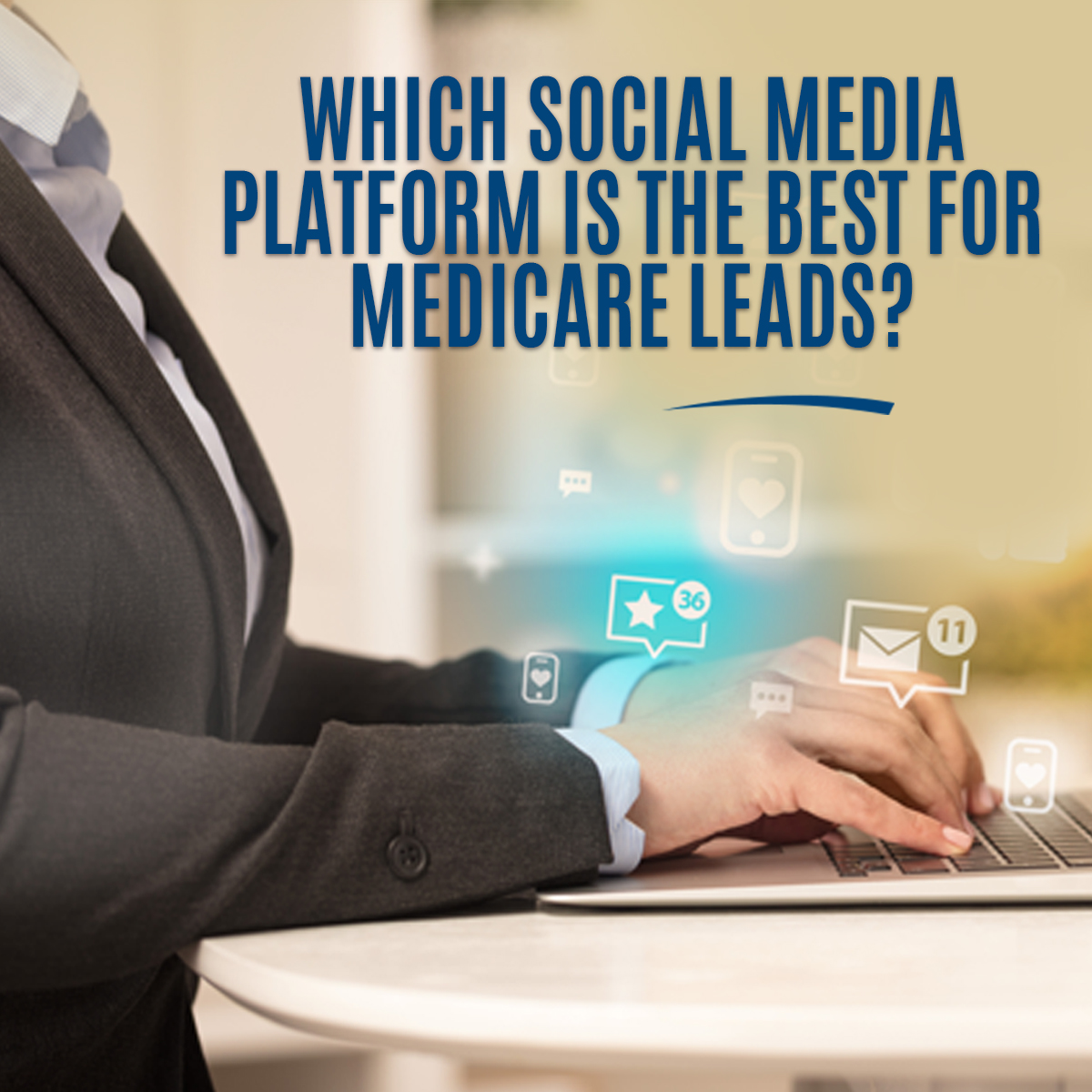 Which social media platform is the best for medicare leads.