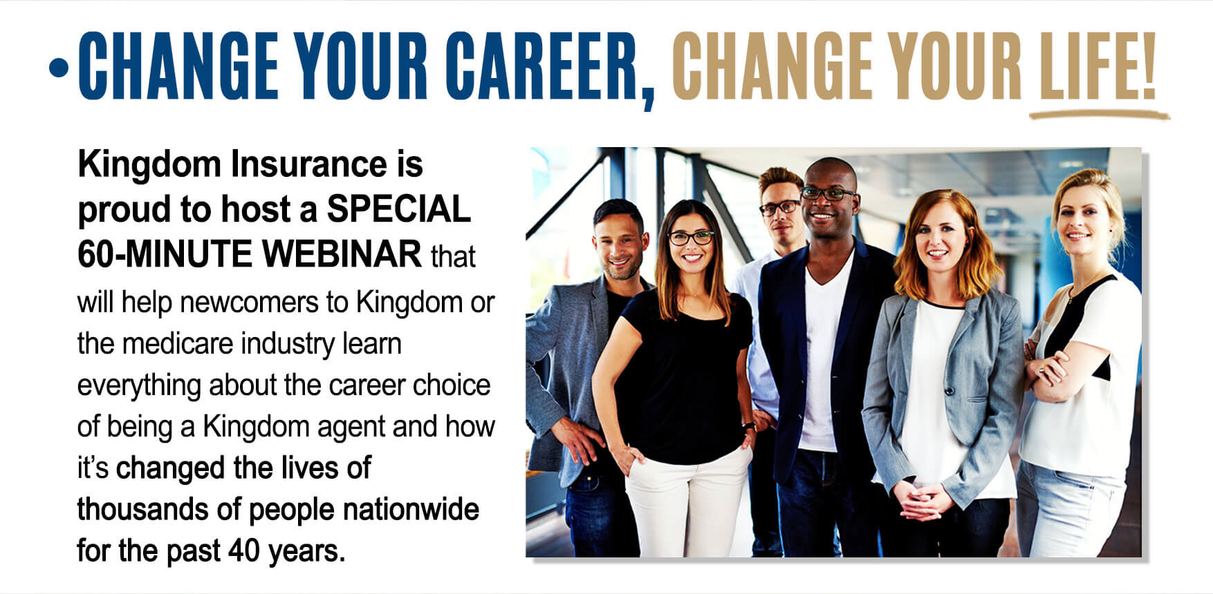 Change your career, change your life!