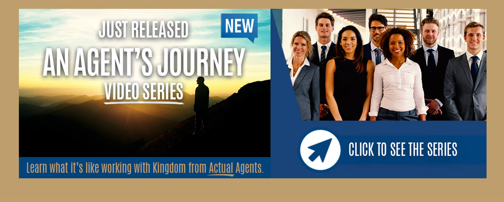 View our Agent's Journey video series!