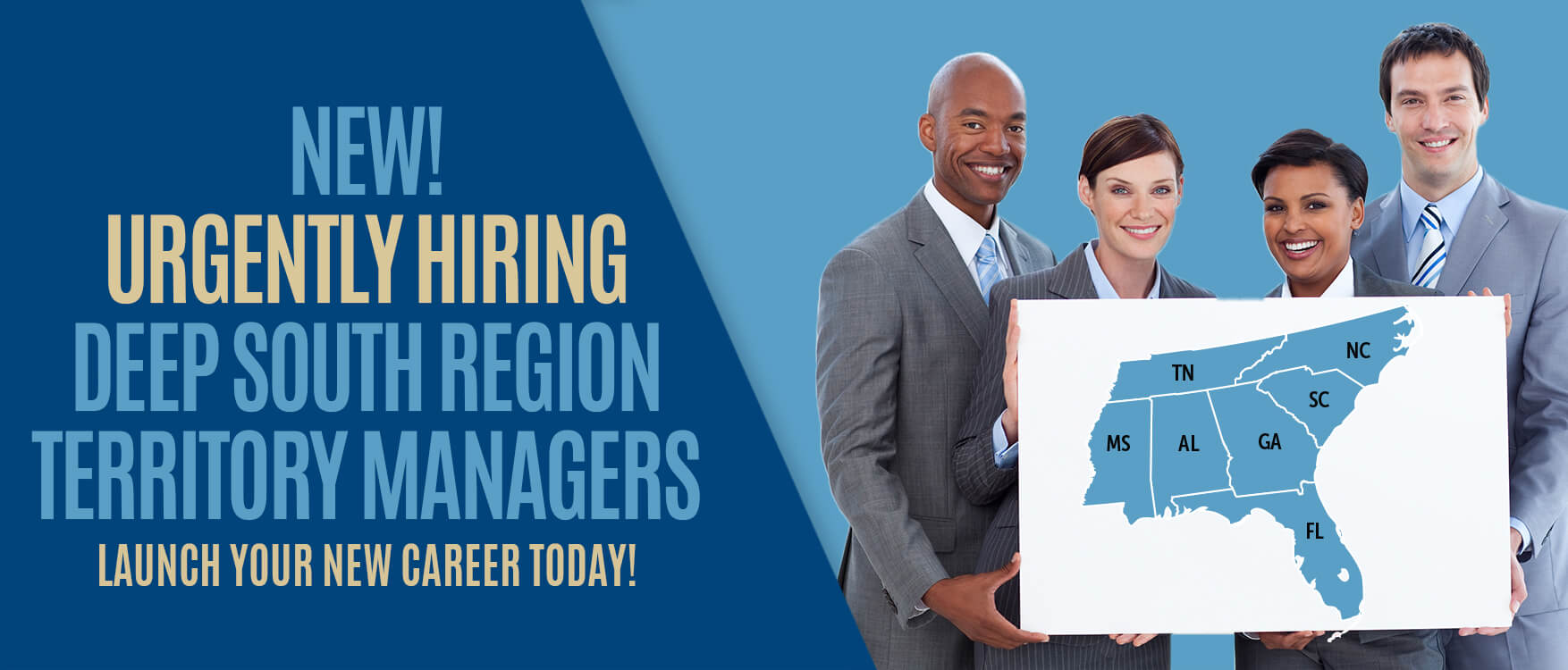 Urgently hiring Deep South Region Territory Managers!