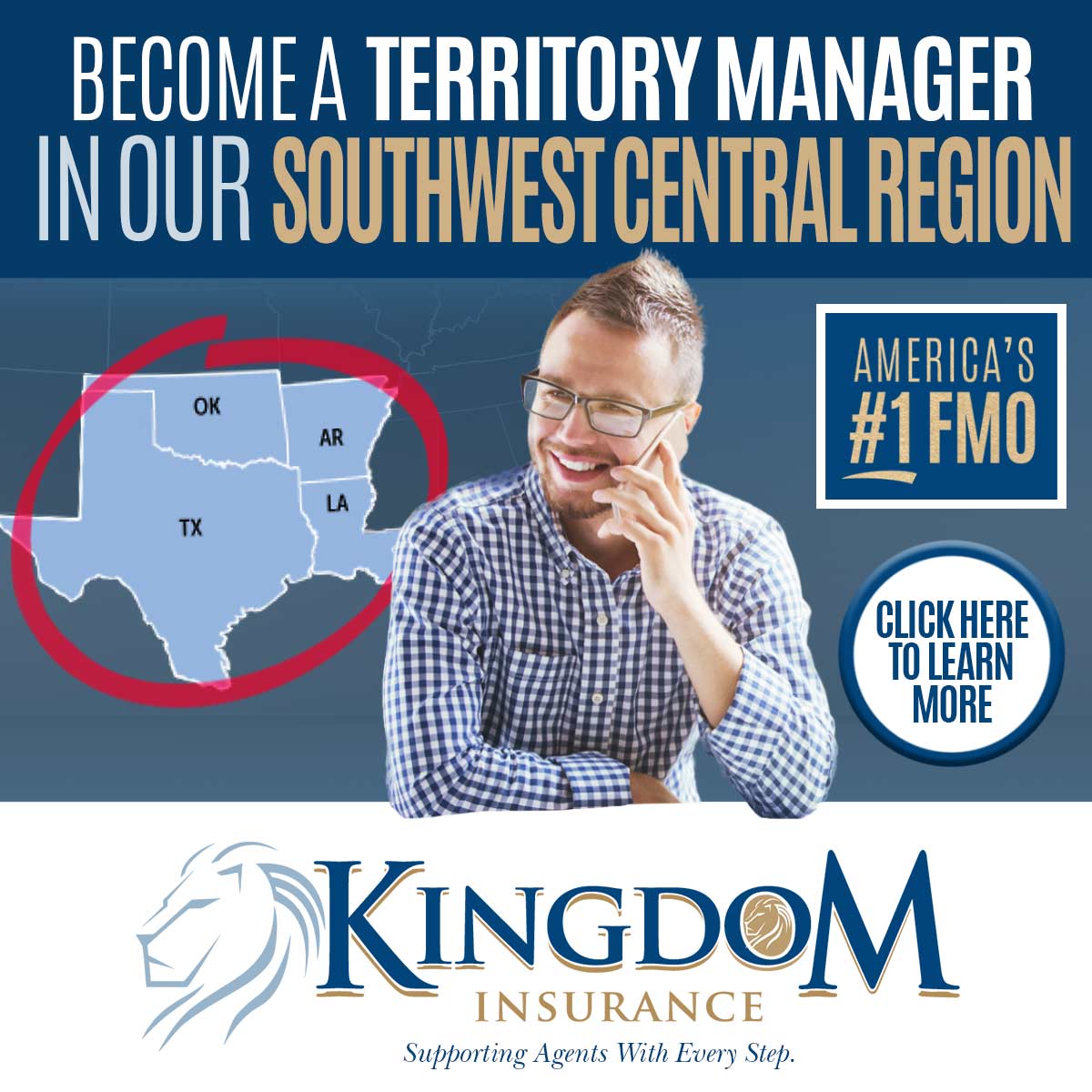 Become a Territory Manager in our Southwest Central Region. American's #1 FMO. Click here to learn more. Kingdom Insurance. Supporting agents with every step.