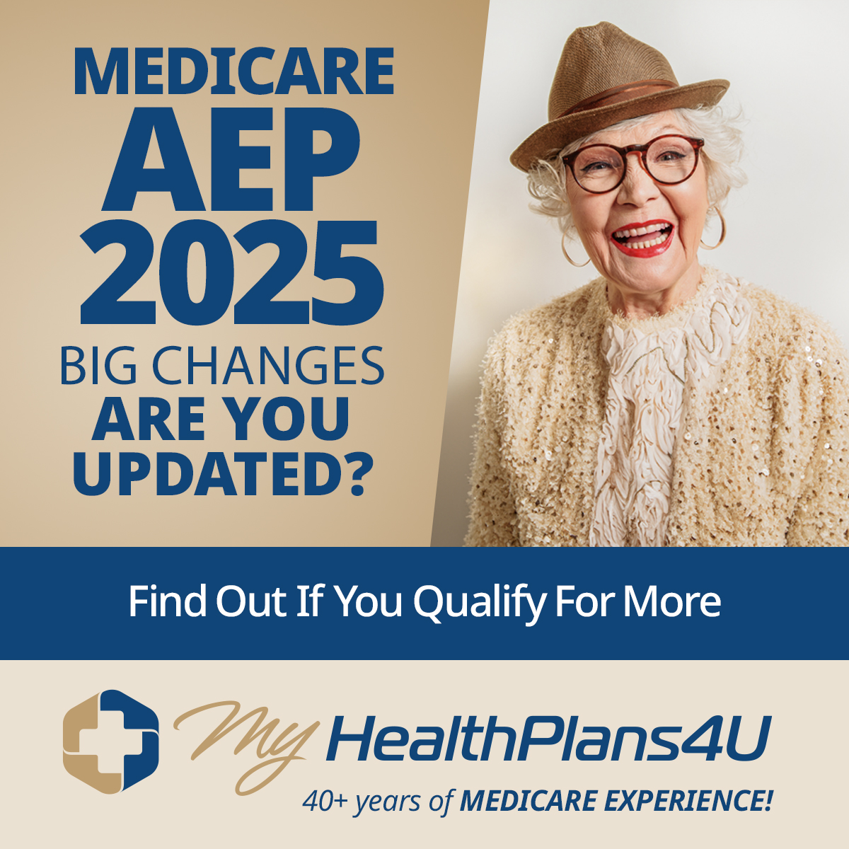 Medicare AEP 2025. Big Changes. Are you updated?