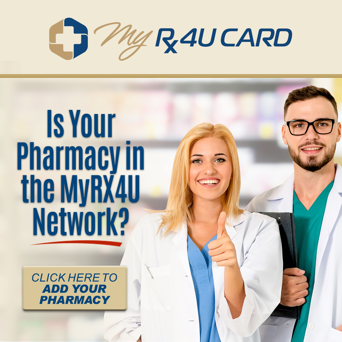 Is Your Pharmacy in the MyRX4U Network? Click here to add your pharmacy.
Shows younger female witha thumbs up and male both with white lab coats working at a pharmacy.